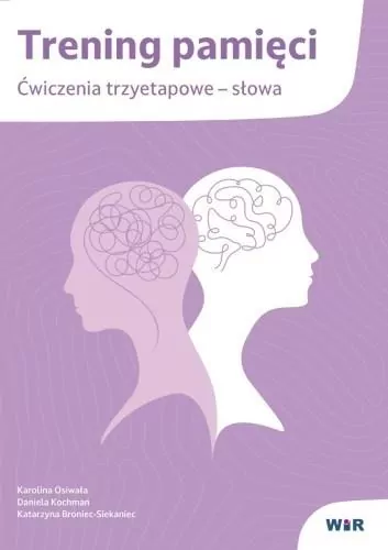 Trening pamięci. Ćwiczenia trzyetapowe słowa - tantis.pl