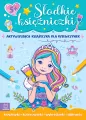 Słodkie księżniczki. Aktywizująca książeczka - tantis.pl