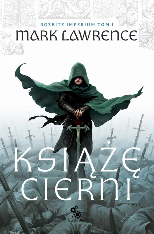 Rozbite Imperium T.1 Książę cierni - tantis.pl