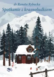 Spotkanie z Krasnoludkiem