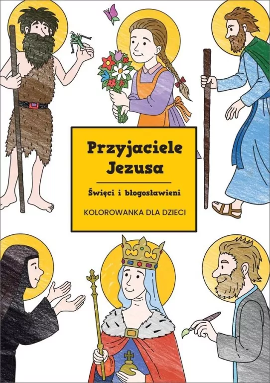 Przyjaciele Jezusa. Święci i błogosławieni - tantis.pl