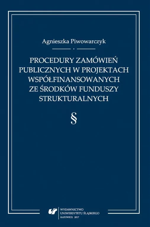 Procedury zamówień publicznych w projektach współfinansowanych ze środków funduszy strukturalnych - tantis.pl