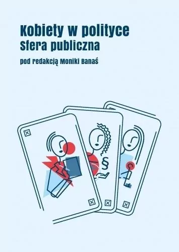 Kobiety w polityce: Sfera publiczna - tantis.pl