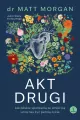 Akt drugi. Jak bliskie spotkania ze śmiercią... - tantis.pl