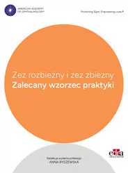 Zez rozbieżny i zez zbieżny. Zalecany wzorzec postępowania - tantis.pl