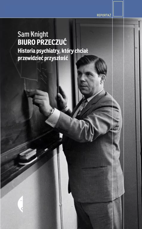 Biuro Przeczuć. Historia psychiatry, który chciał przewidzieć przyszłość - tantis.pl
