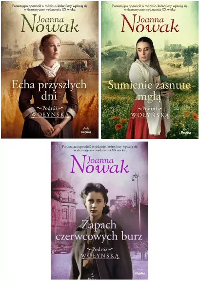 Pakiet: Echa przyszłych dni / Sumienie zasnute mgłą / Zapach czerwcowych burz. Podróż wołyńska. Tom 1-3 - tantis.pl