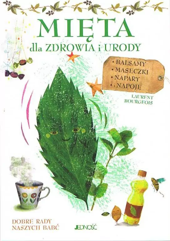 Mięta. Dla zdrowia i urody - tantis.pl