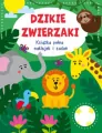 Dzikie zwierzaki. Książka pełna naklejek i zadań - tantis.pl