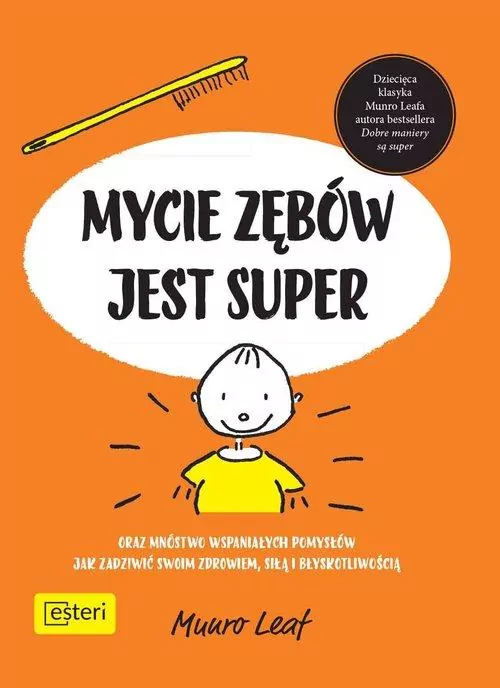 Mycie zębów jest super. - tantis.pl