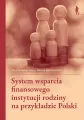 System wsparcia finansowego instytucji rodziny... - tantis.pl