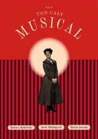 Ten cały musical - tantis.pl