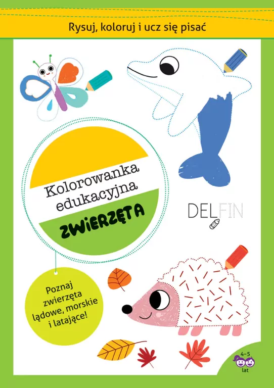 Rysuj, koloruj i ucz się pisać. Zwierzęta - tantis.pl