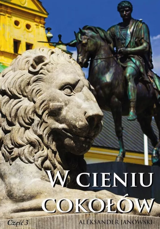 W cieniu cokołów. Część 3 - tantis.pl