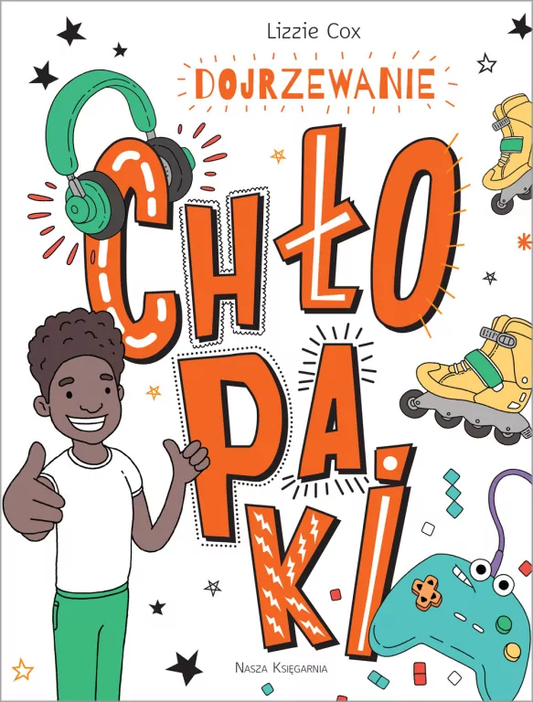 Dojrzewanie. Chłopaki - tantis.pl