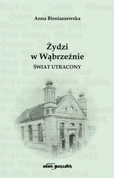 Żydzi w Wąbrzeźnie. Świat utracony - tantis.pl