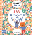 365 pierwszych słów. Warsztat słów. Wiek 3+ - tantis.pl