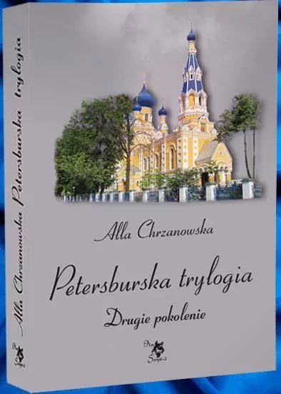 Petersburska trylogia. Drugie pokolenie. Tom 2 - tantis.pl