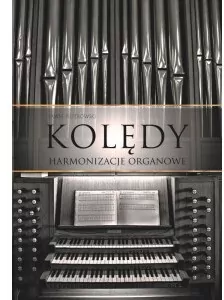 Kolędy. Harmonizacje organowe - tantis.pl