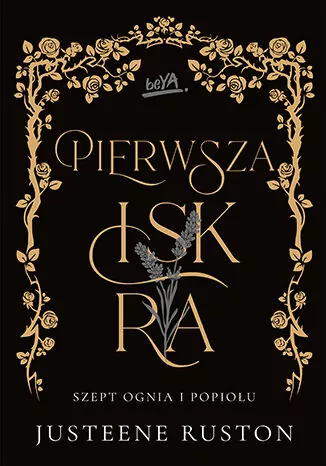 Pierwsza iskra. Seria Szept ognia i popiołu - tantis.pl