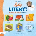 Lubię litery! Książka do nauki alfabetu. Aktywne Czytanie - tantis.pl