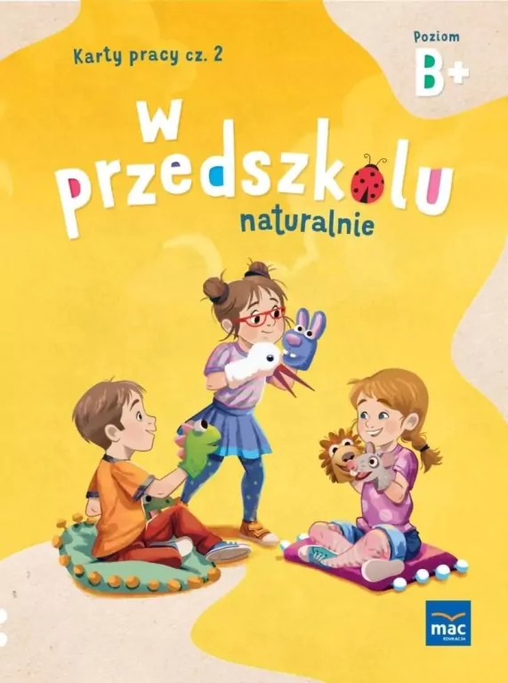 W przedszkolu naturalnie. Poziom B+ Karty cz.2 - tantis.pl