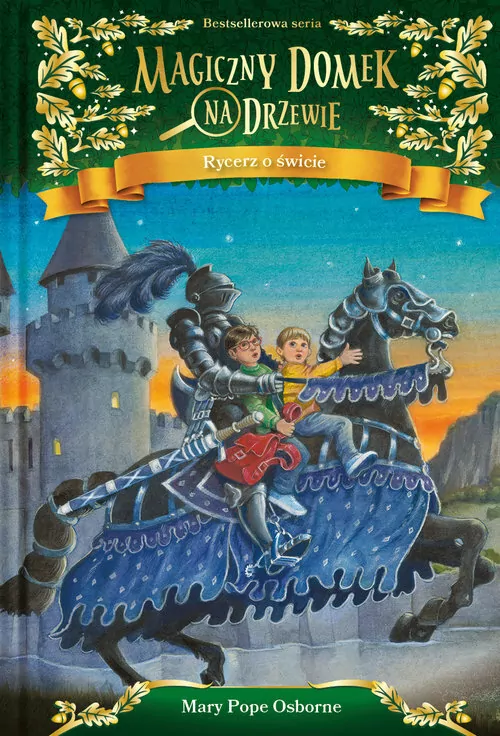 Rycerz o świcie. Magiczny domek na drzewie. Tom 2 - tantis.pl