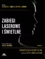 Zabiegi laserowe i świetlne. Dermatologia kosmet. - tantis.pl