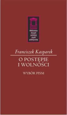 O postępie i wolności