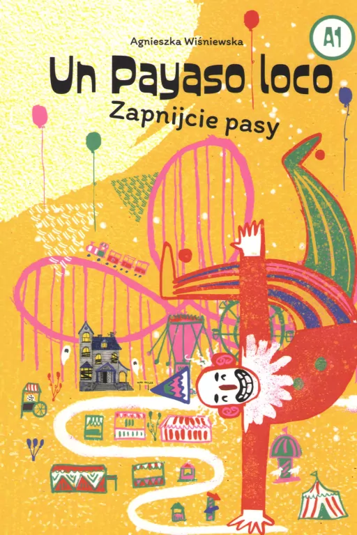 Un Payaso loco. Zapnijcie pasy - tantis.pl