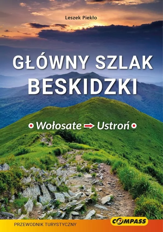 Główny Szlak Beskidzki - Wołosate-Ustroń - tantis.pl