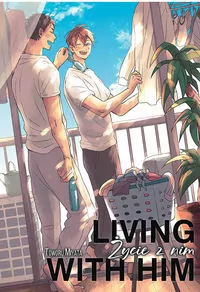 Living with him. Życie z nim - tantis.pl