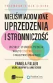Nieuświadomione uprzedzenia i stronniczość - tantis.pl
