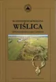 Wczesnośredniowieczna Wiślica. Urbs famosissima in regno Lechitarum - tantis.pl
