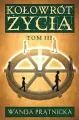 Kołowrót życia. Tom 3 - tantis.pl
