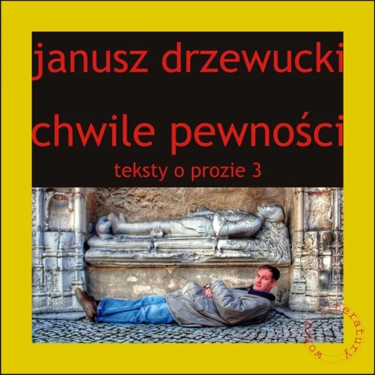 Teksty o prozie T.3 Chwile pewności - tantis.pl