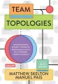 Team Topologies. Organizowanie biznesu i zespołów - tantis.pl