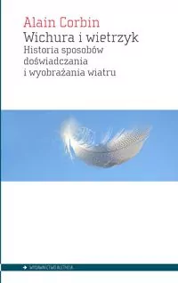 Wichura i wietrzyk. Historia sposobów... - tantis.pl