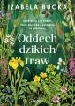 Oddech dzikich traw - tantis.pl