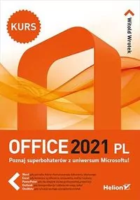 Office 2021 PL. Kurs - tantis.pl
