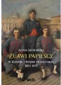 Żuawi papiescy w Rzymie i wojnie francuskiej 1865-1871 - tantis.pl