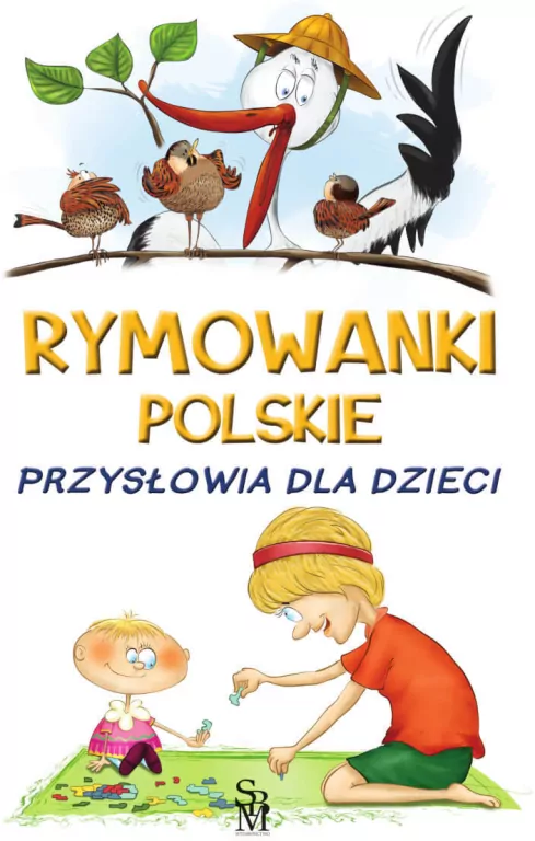 Rymowanki polskie. Przysłowia dla dzieci - tantis.pl