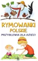 Rymowanki polskie. Przysłowia dla dzieci - tantis.pl