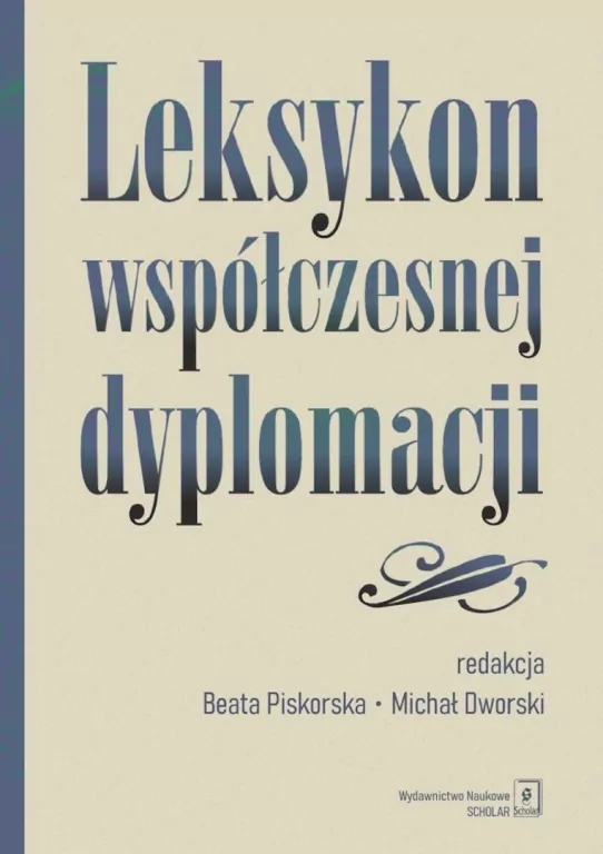 Leksykon współczesnej dyplomacji - tantis.pl