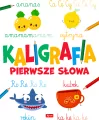 Kaligrafia. Pierwsze słowa - tantis.pl