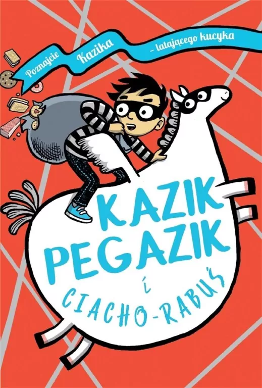 Kazik Pegazik i Ciacho-Rabuś - tantis.pl