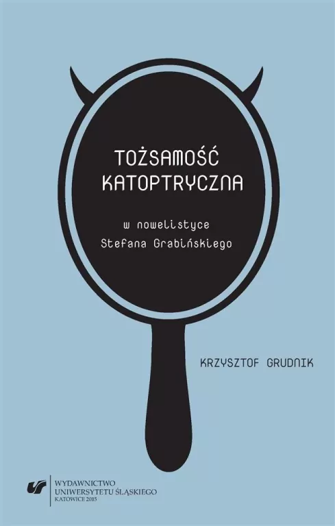Tożsamość katoptryczna w nowelistyce.. - tantis.pl