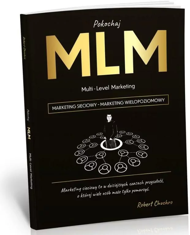 Pokochaj MLM. Multi-Level Marketing - tantis.pl