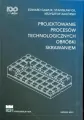 Projektowanie procesów technologicznych - tantis.pl