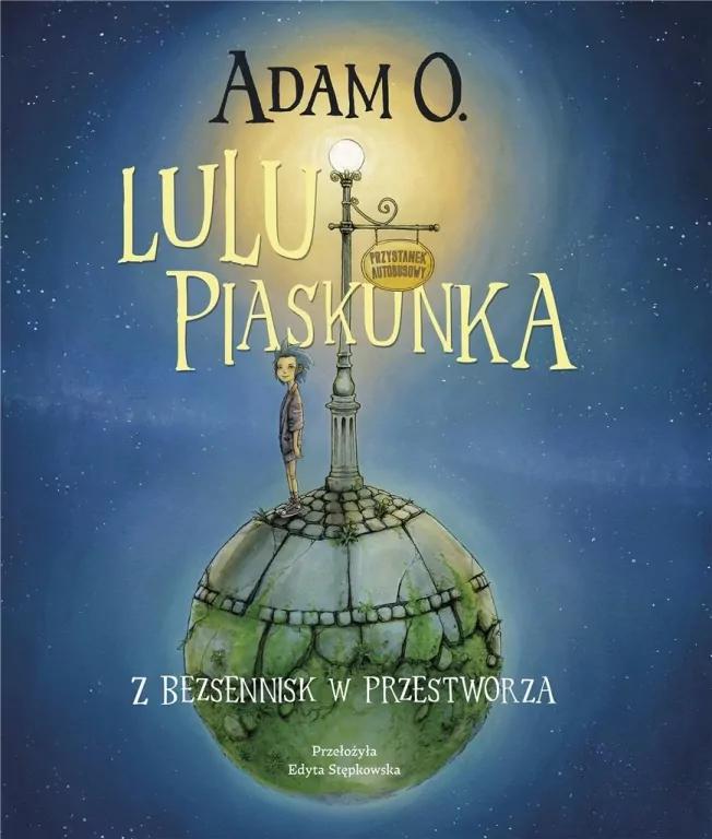 Lulu Piaskunka. Z Bezsennisk w przestworza - tantis.pl